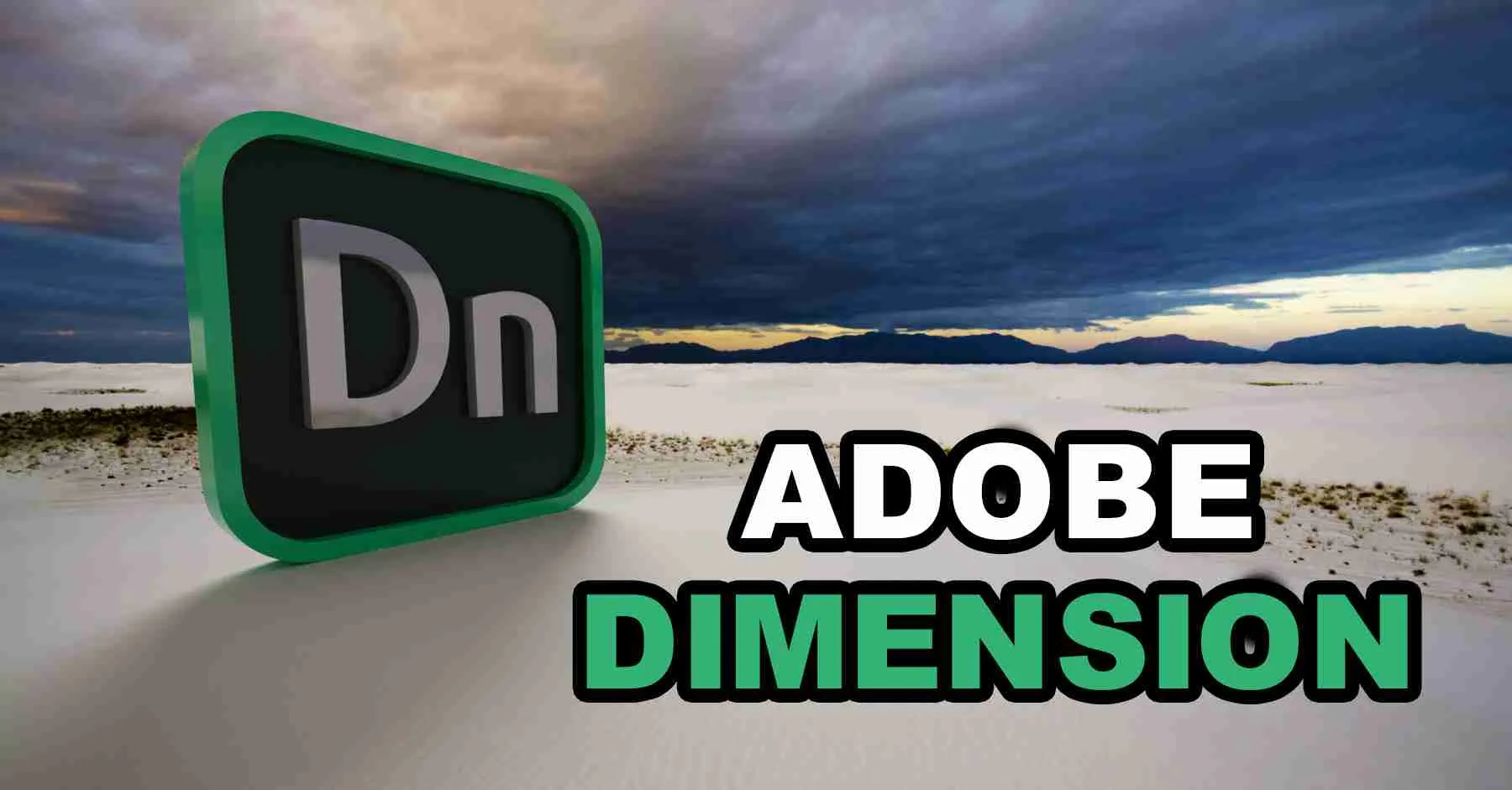 Adobe Dimension（Dn）2018